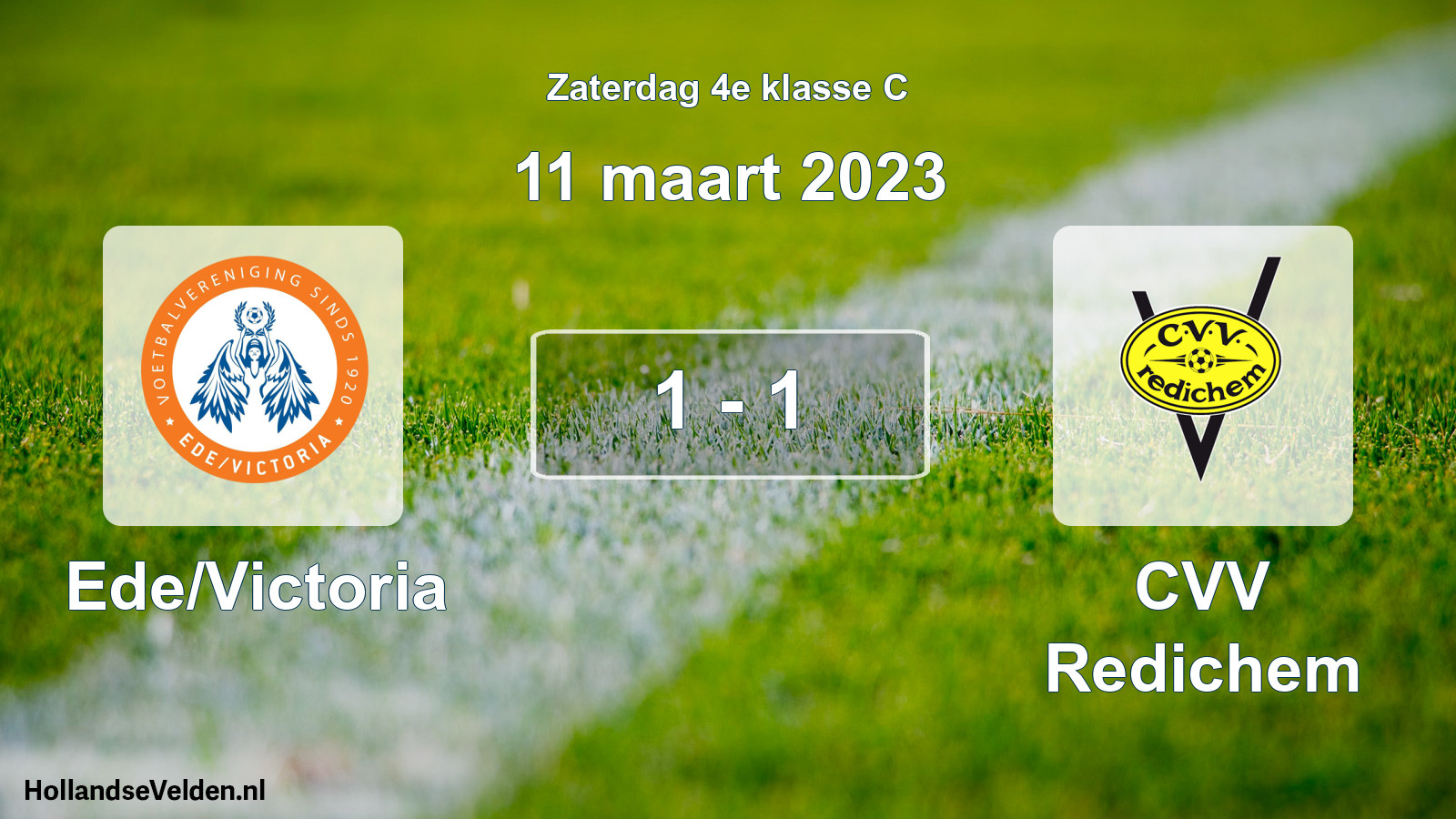 Total number of matches played: Ede/Victoria - CVV Redichem 1 - 1 (11 March 2023)