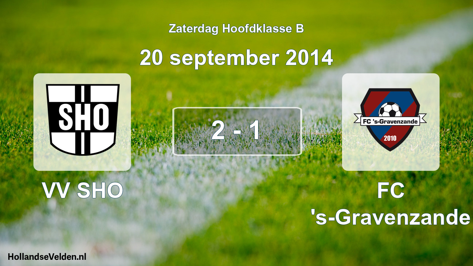 Total number of matches played: VV SHO - FC 's-Gravenzande 2 - 1 (20 September 2014)
