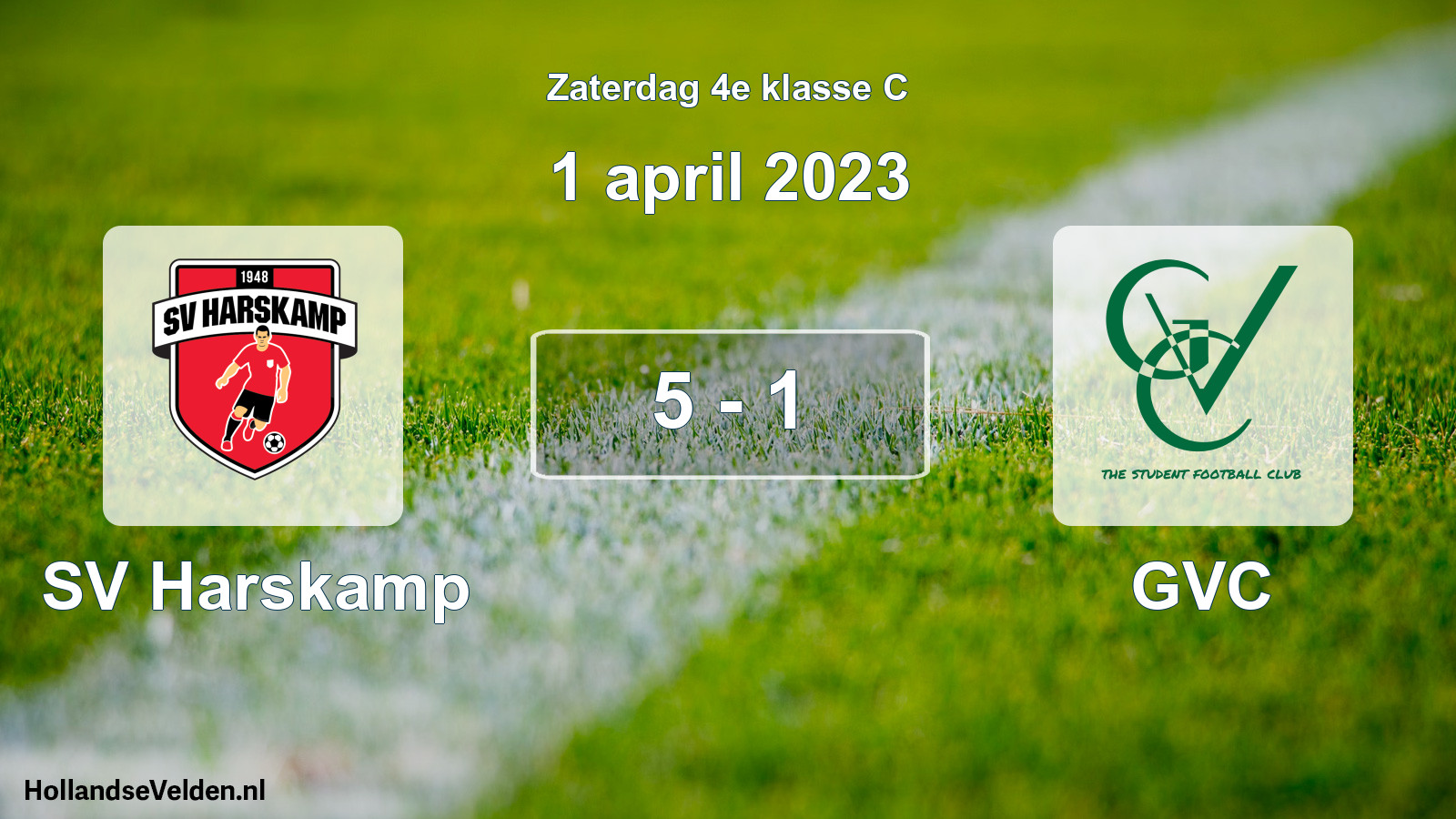 Total number of matches played: SV Harskamp - GVC 5 - 1 (1 April 2023)