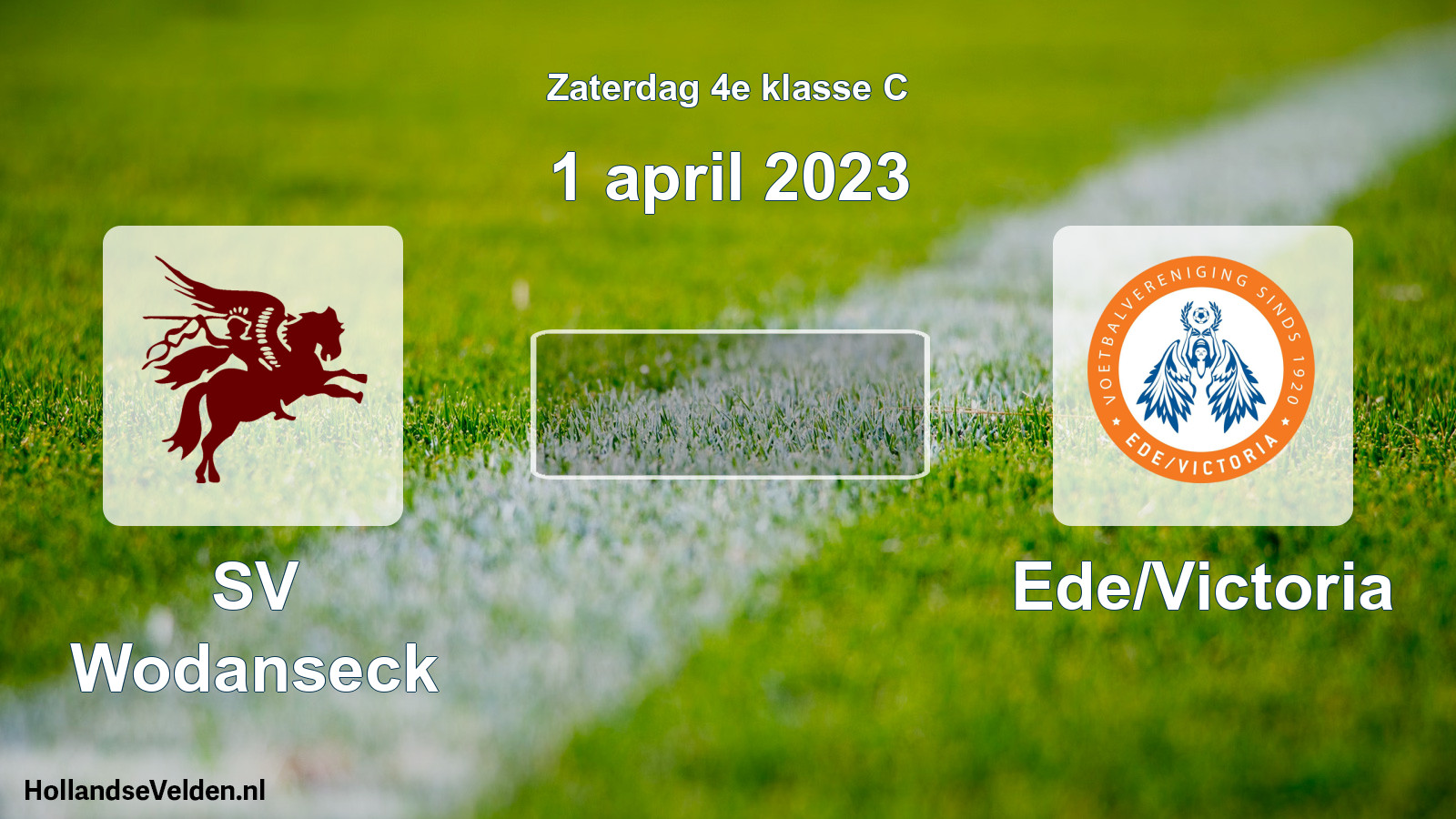 Scheduled Match: SV Wodanseck - Ede/Victoria (1 April 2023)