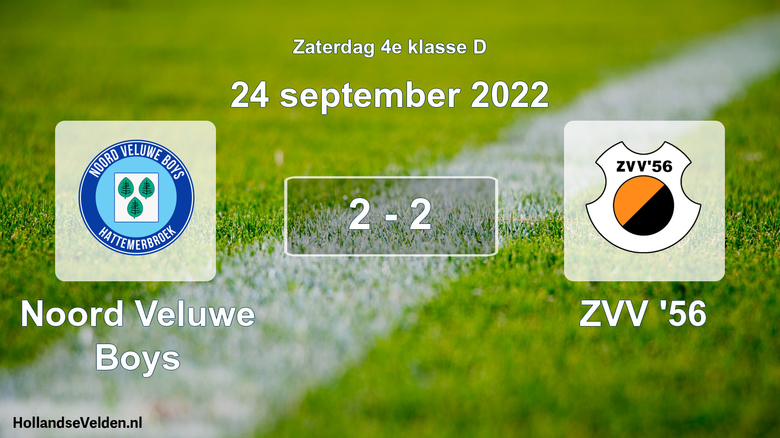 Total number of matches played: Noord Veluwe Boys - ZVV '56 2 - 2 (24 September 2022)