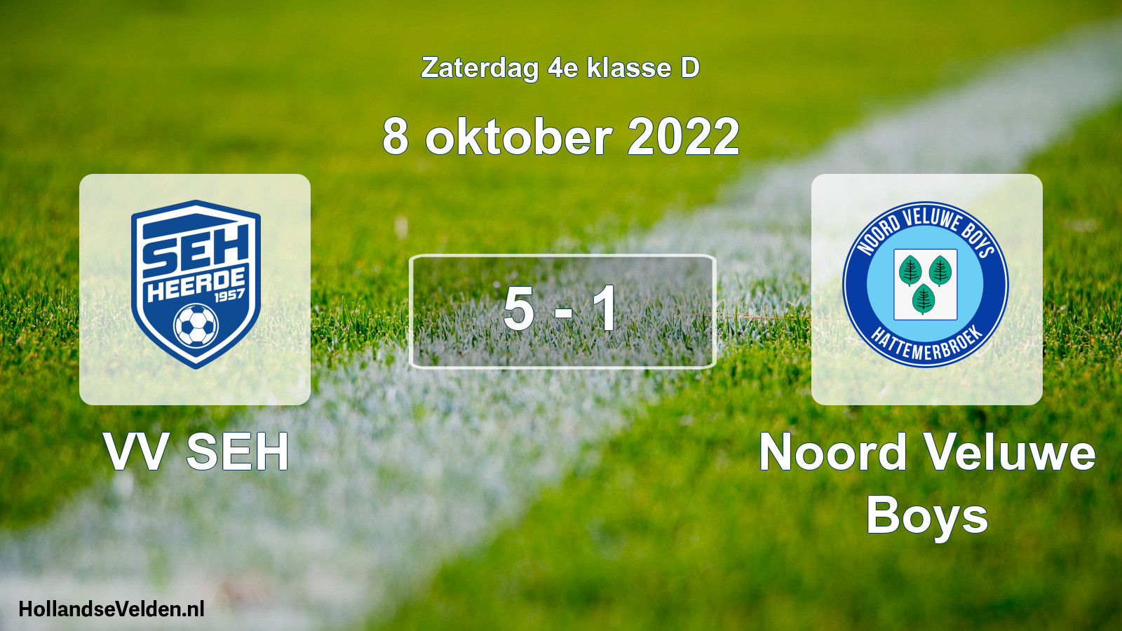 Total number of matches played: VV SEH - Noord Veluwe Boys 5 - 1 (8 October 2022)