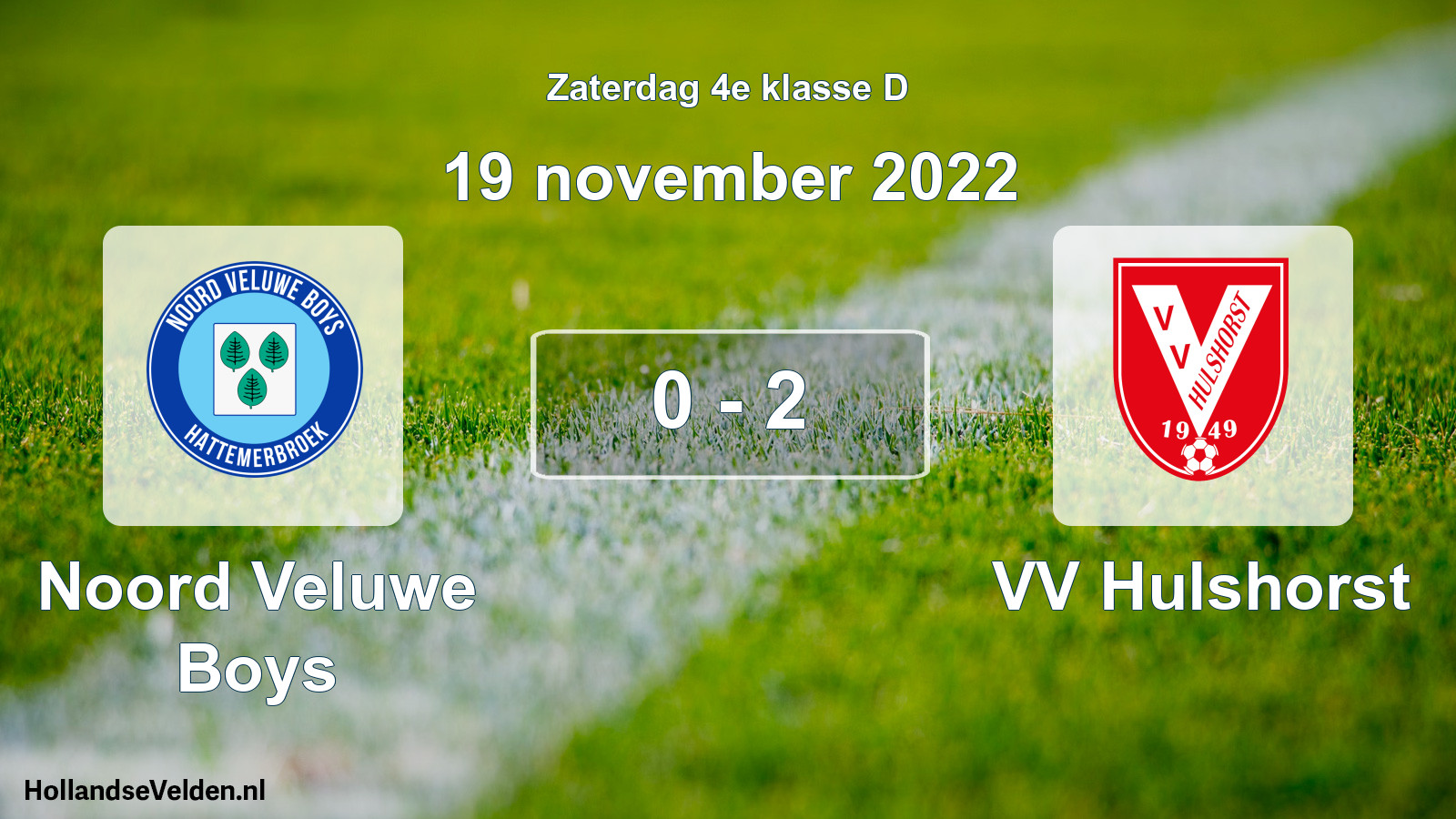 Total number of matches played: Noord Veluwe Boys - VV Hulshorst 0 - 2 (19 November 2022)