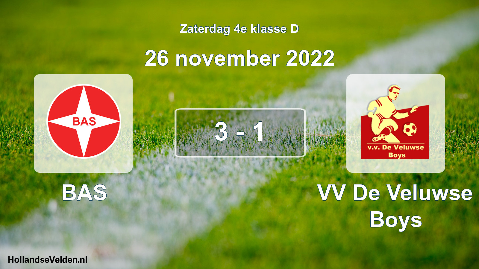 Total number of matches played: BAS - VV De Veluwse Boys 3 - 1 (26 November 2022)