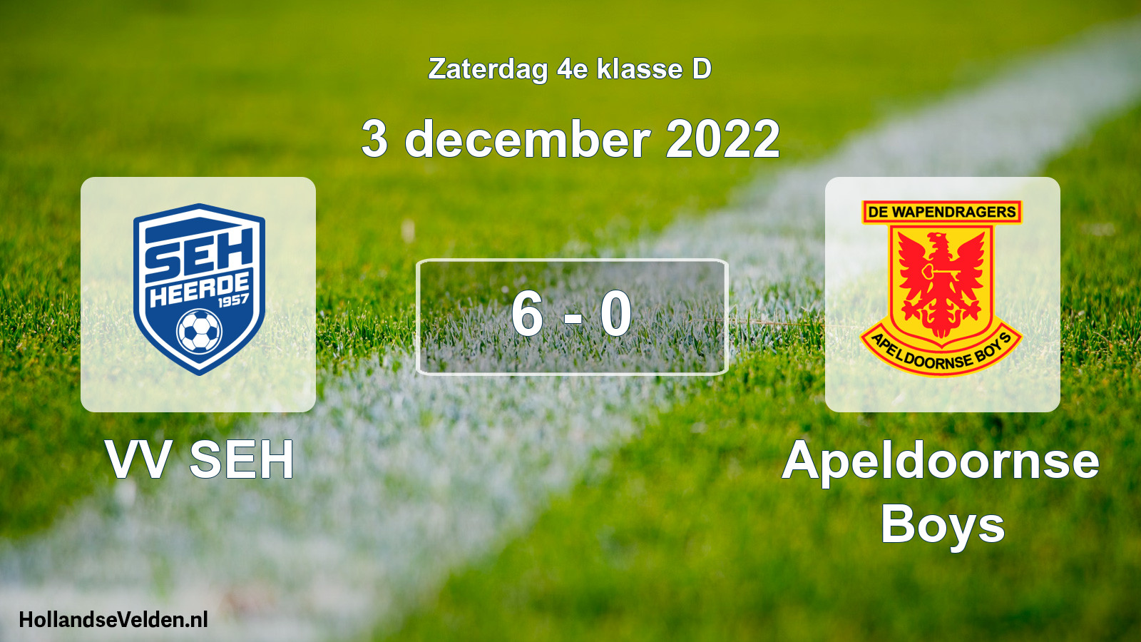 Total number of matches played: VV SEH - Apeldoornse Boys 6 - 0 (3 December 2022)