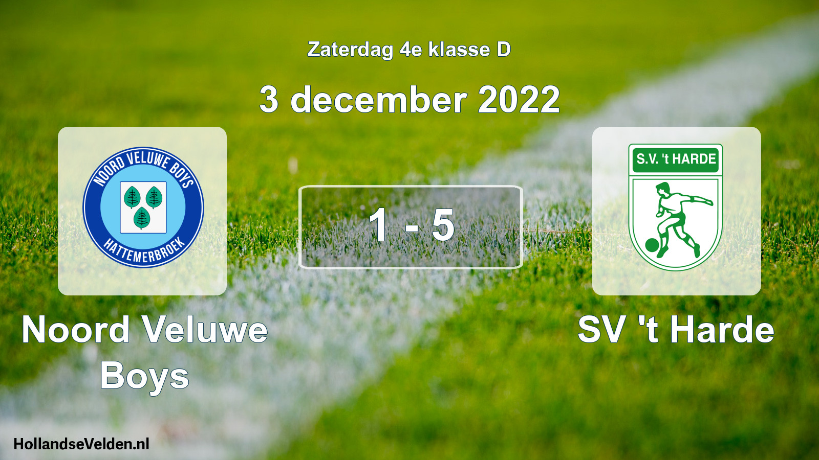 Total number of matches played: Noord Veluwe Boys - SV 't Harde 1 - 5 (3 December 2022)