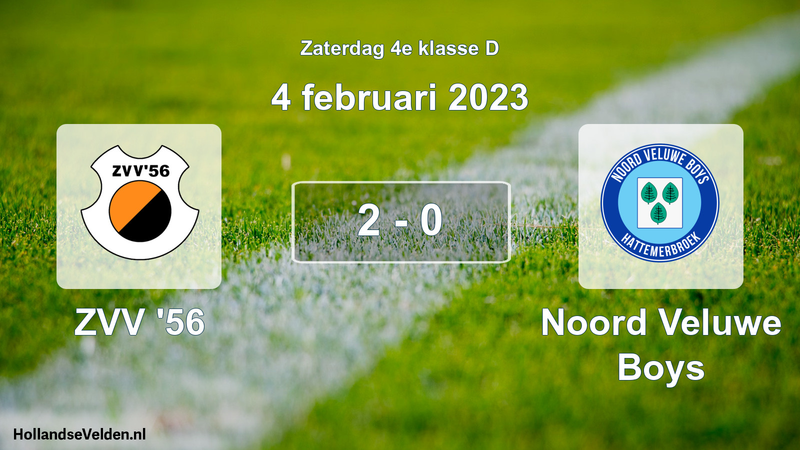 Total number of matches played: ZVV '56 - Noord Veluwe Boys 2 - 0 (4 February 2023)