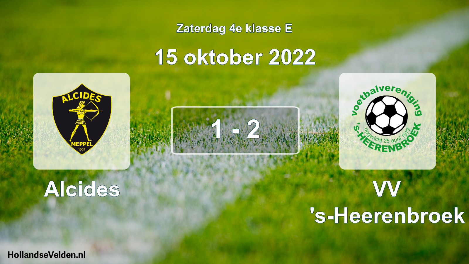 Total number of matches played: Alcides - VV 's-Heerenbroek 1 - 2 (15 October 2022)