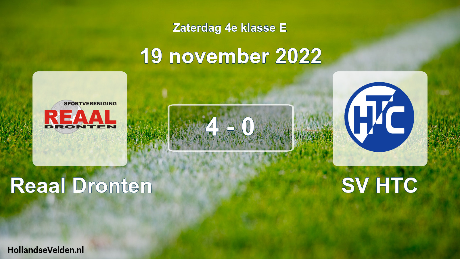 Total number of matches played: Reaal Dronten - SV HTC 4 - 0 (19 November 2022)