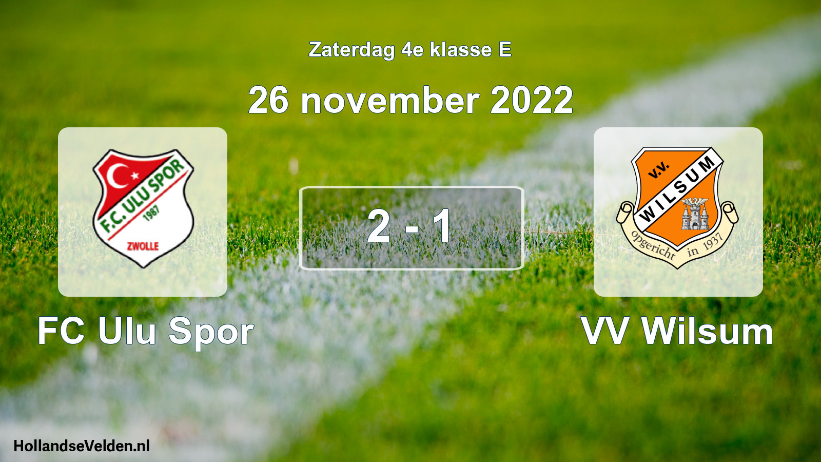 Total number of matches played: FC Ulu Spor - VV Wilsum 2 - 1 (26 November 2022)