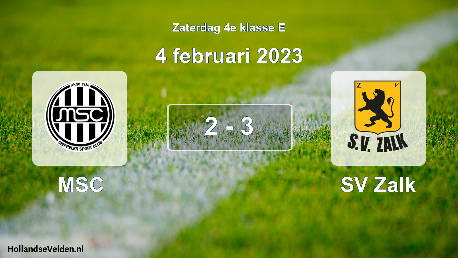 Total number of matches played: MSC - SV Zalk 2 - 3 (4 February 2023)