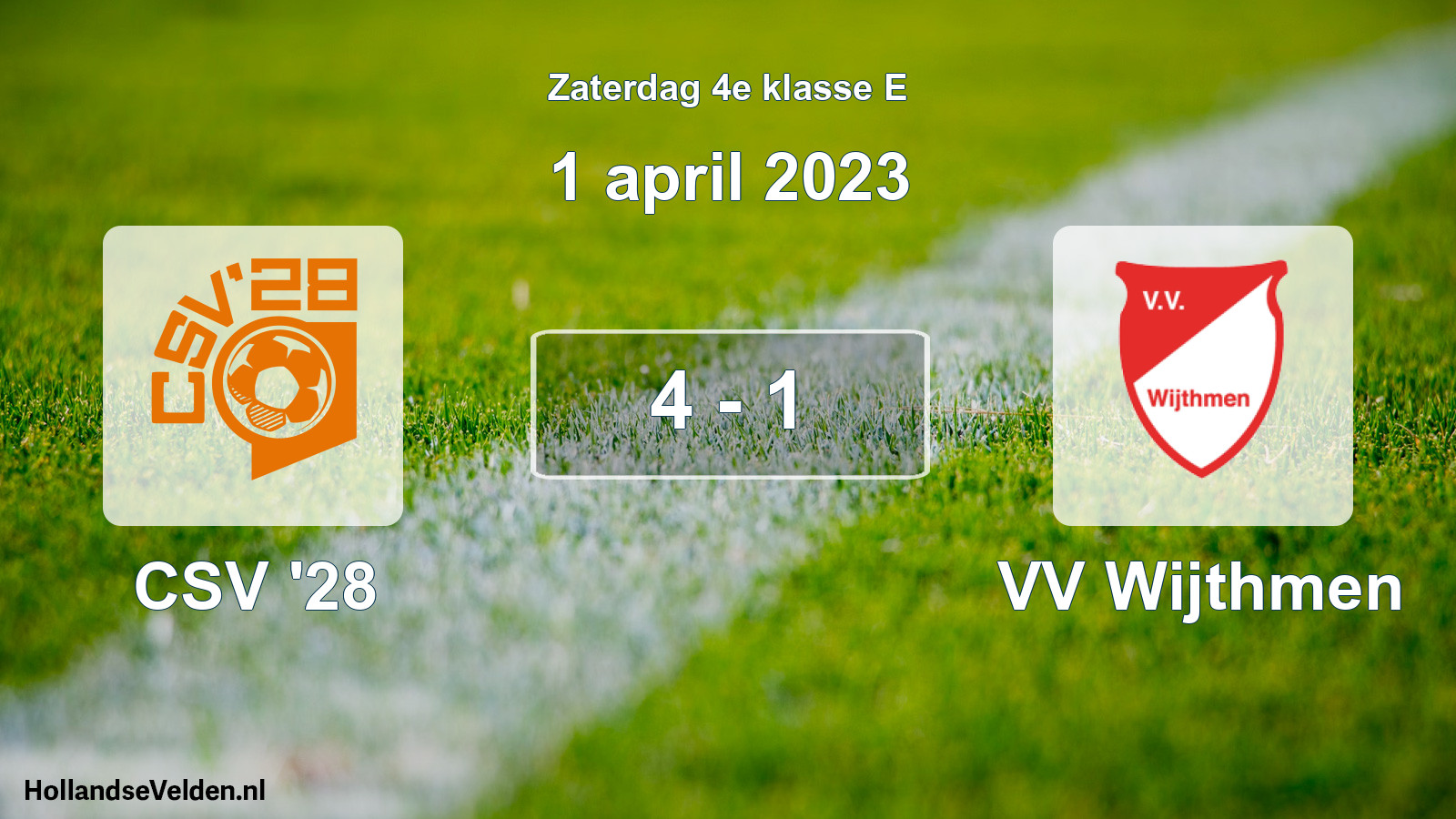 Total number of matches played: CSV '28 - VV Wijthmen 4 - 1 (1 April 2023)