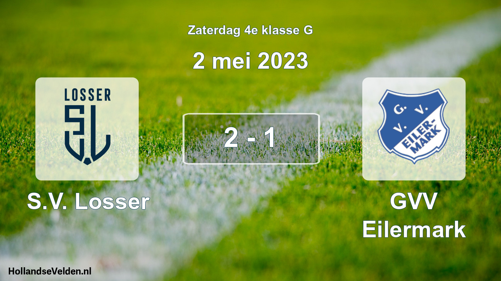Total number of matches played: S.V. Losser - GVV Eilermark 2 - 1 (2 May 2023)