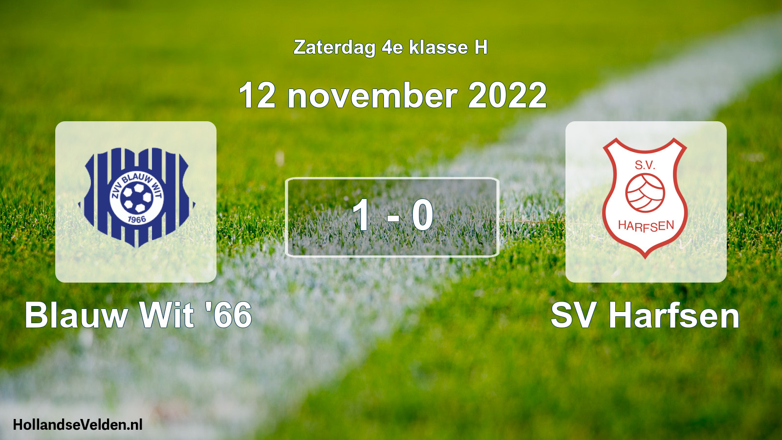 Total number of matches played: Blauw Wit '66 - SV Harfsen 1 - 0 (12 November 2022)