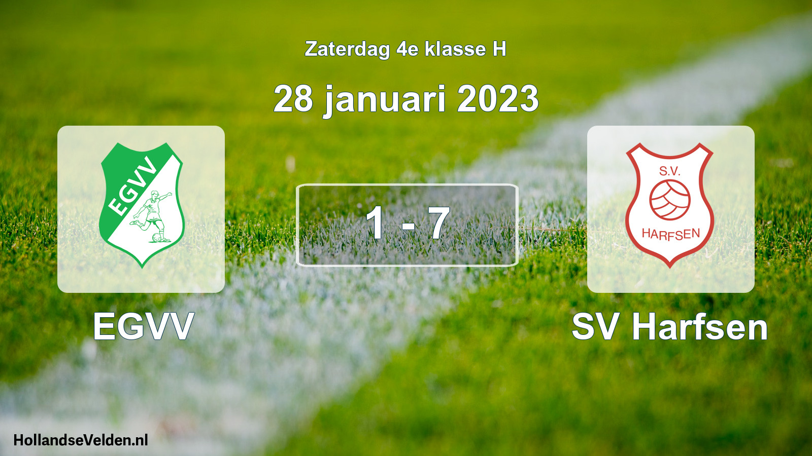 Total number of matches played: EGVV - SV Harfsen 1 - 7 (28 January 2023)
