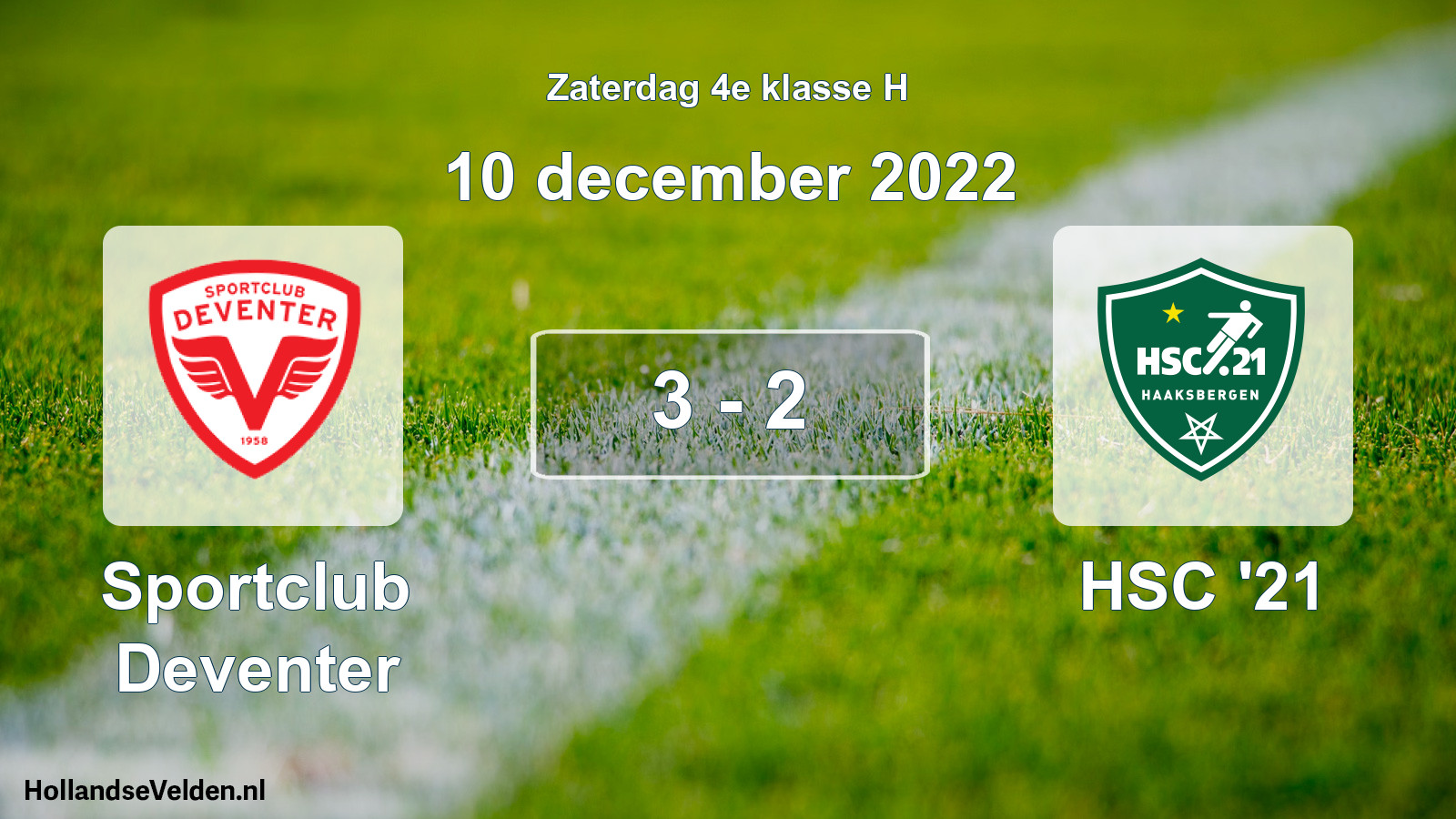 Total number of matches played: Sportclub Deventer - HSC '21 3 - 2 (10 December 2022)