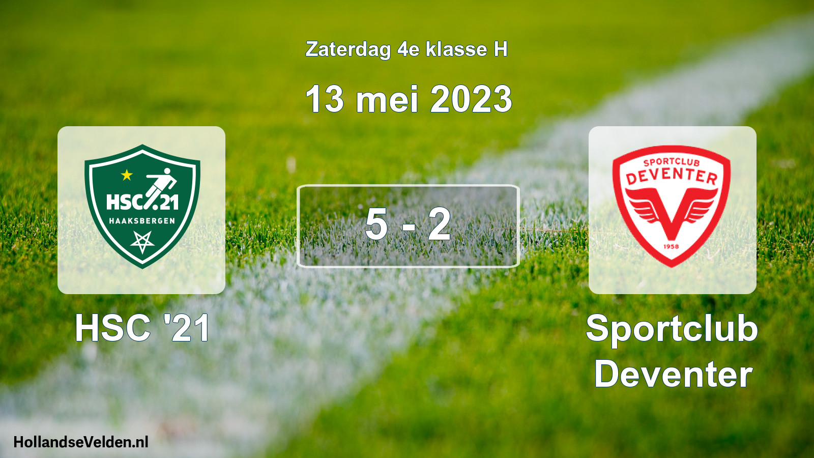 Total number of matches played: HSC '21 - Sportclub Deventer 5 - 2 (13 May 2023)