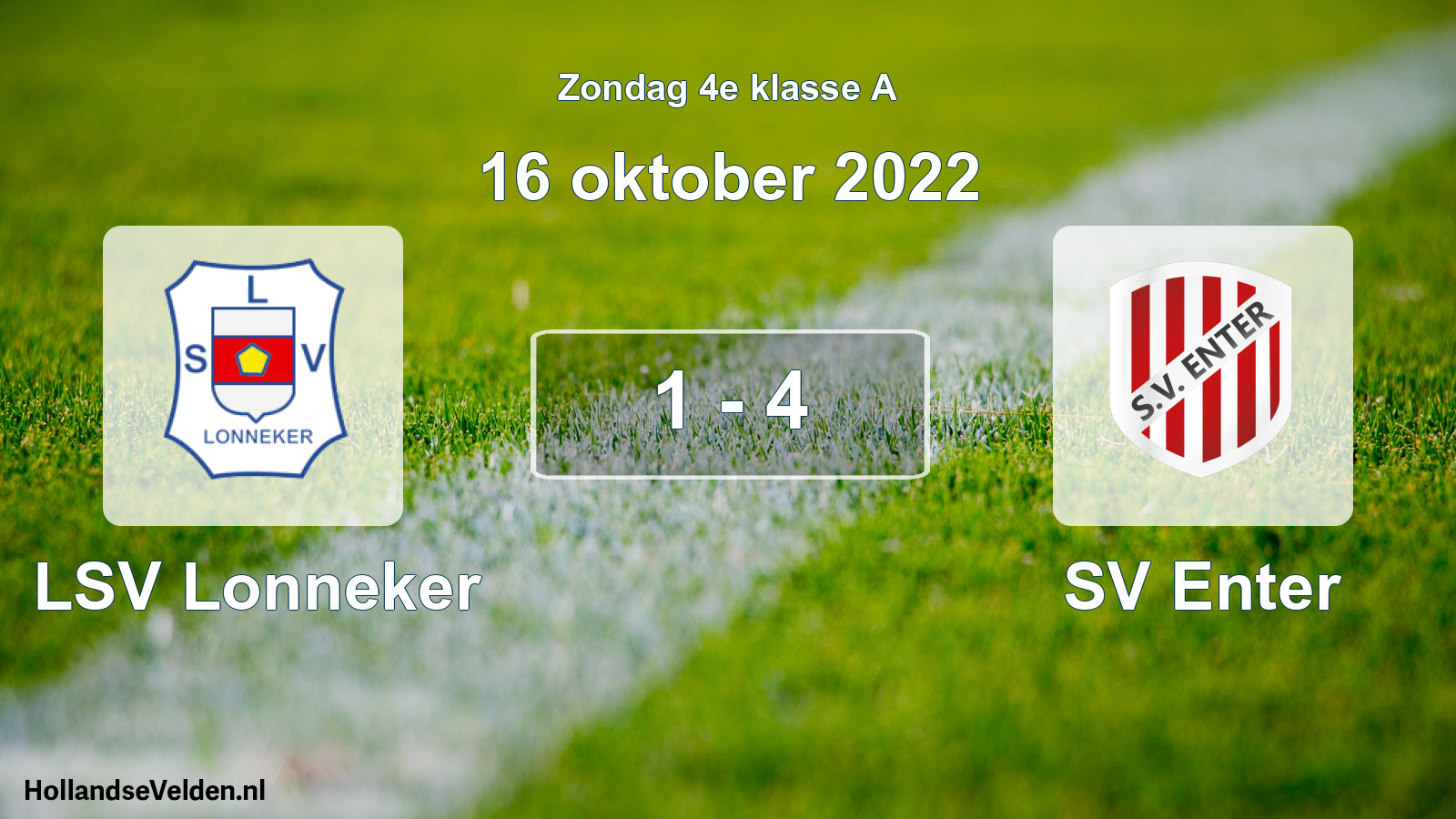 Total number of matches played: LSV Lonneker - SV Enter 1 - 4 (16 October 2022)