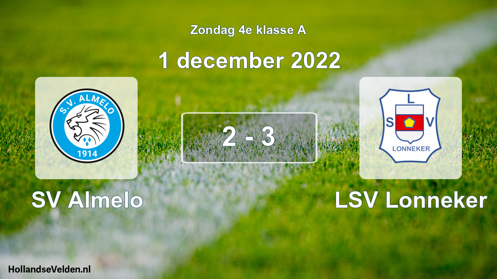 Total number of matches played: SV Almelo - LSV Lonneker 2 - 3 (1 December 2022)