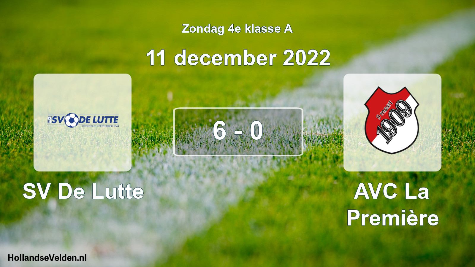 Total number of matches played: SV De Lutte - AVC La Première 6 - 0 (11 December 2022)