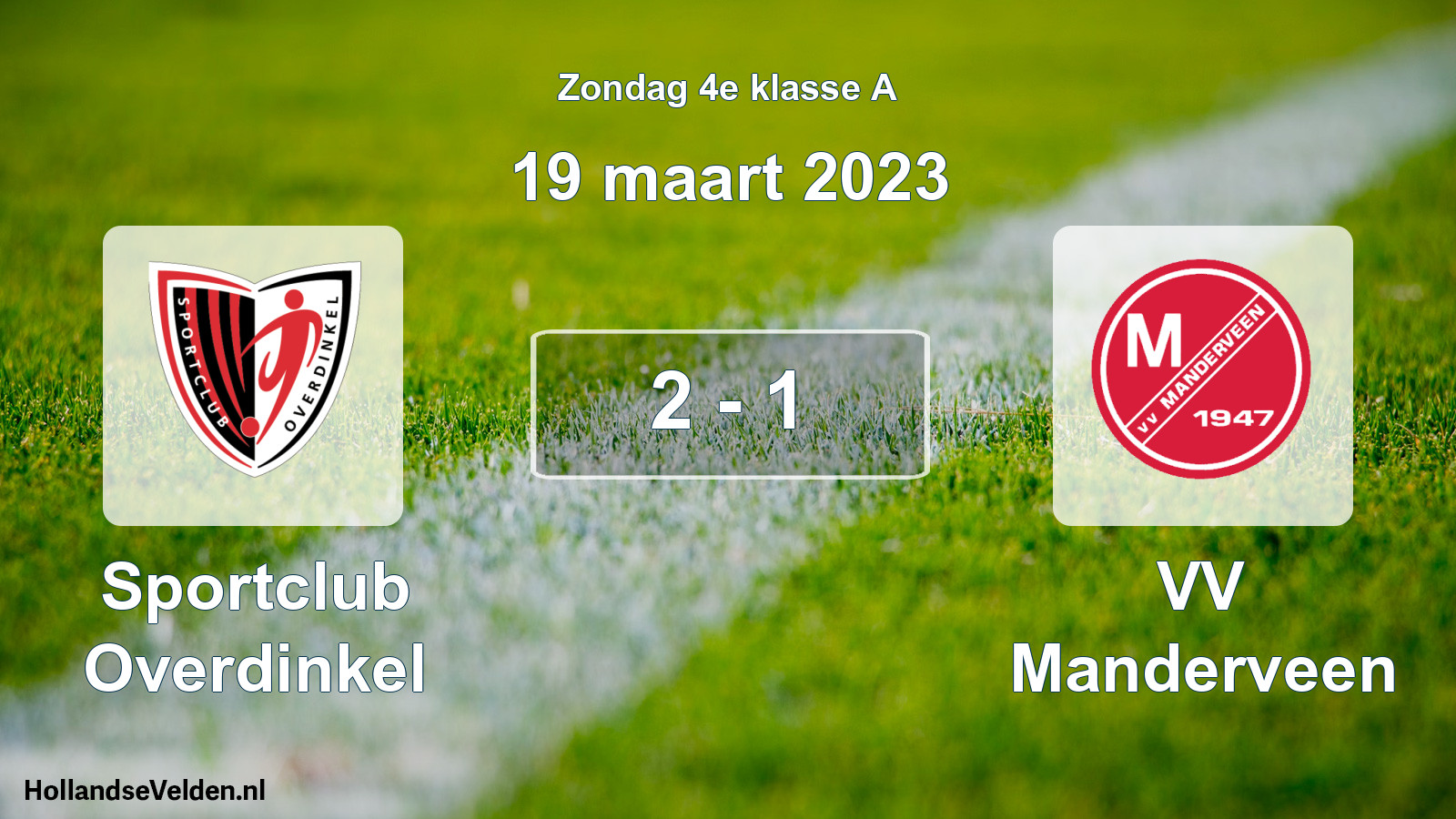 Total number of matches played: Sportclub Overdinkel - VV Manderveen 2 - 1 (19 March 2023)