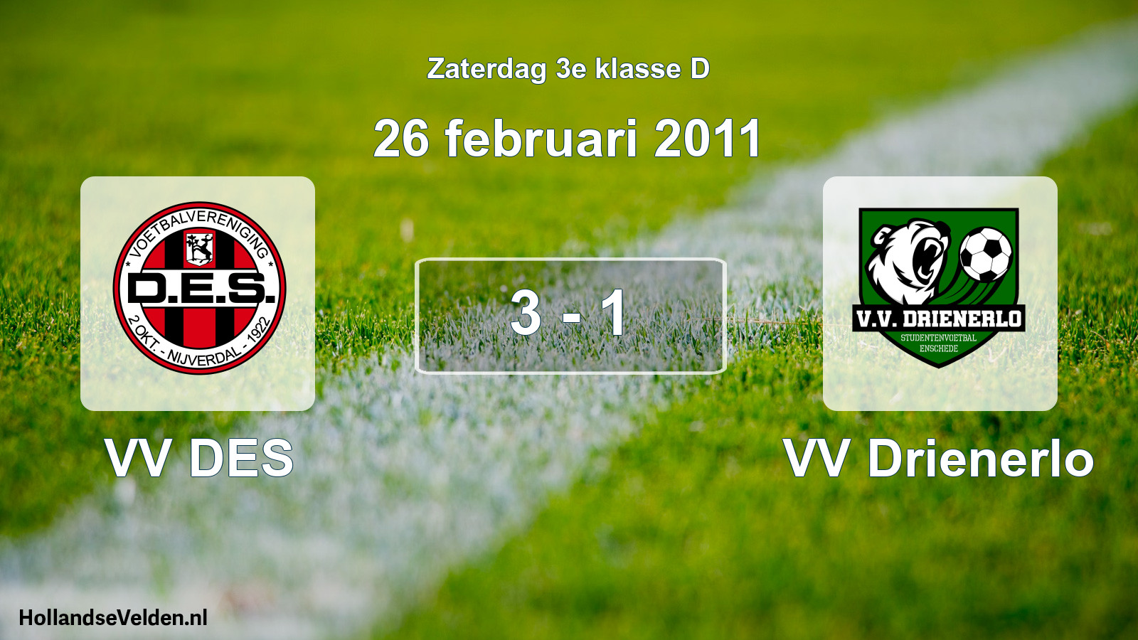 Total number of matches played: VV DES - VV Drienerlo 3 - 1 (26 February 2011)