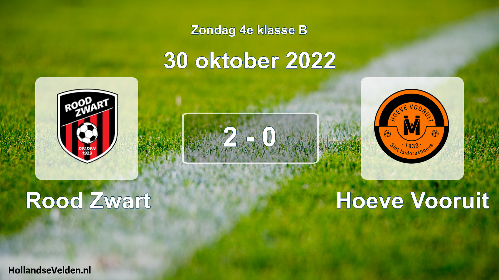 Total number of matches played: Rood Zwart - Hoeve Vooruit 2 - 0 (30 October 2022)