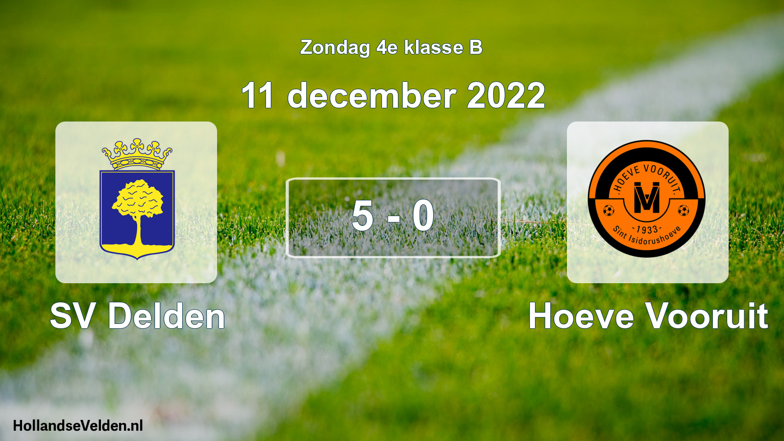 Total number of matches played: SV Delden - Hoeve Vooruit 5 - 0 (11 December 2022)