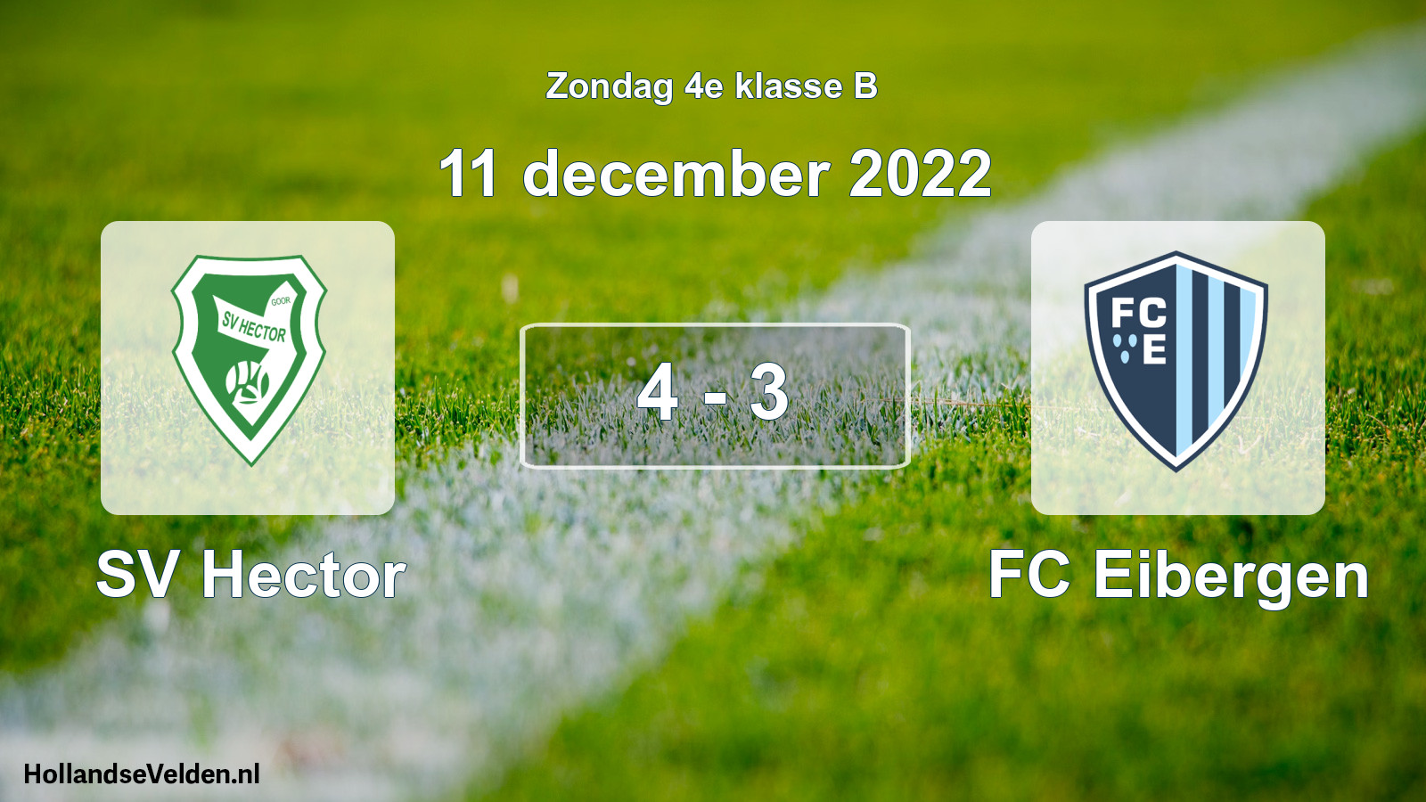 Total number of matches played: SV Hector - FC Eibergen 4 - 3 (11 December 2022)