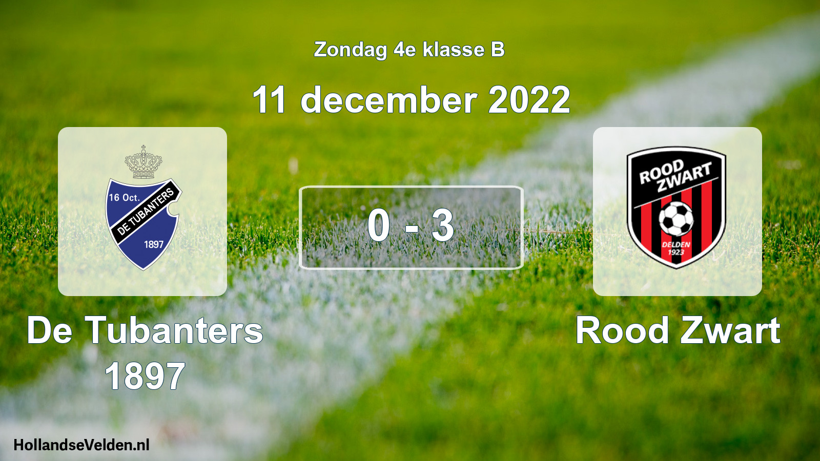 Total number of matches played: De Tubanters 1897 - Rood Zwart 0 - 3 (11 December 2022)