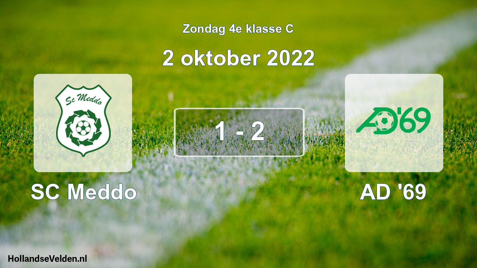Total number of matches played: SC Meddo - AD '69 1 - 2 (2 October 2022)