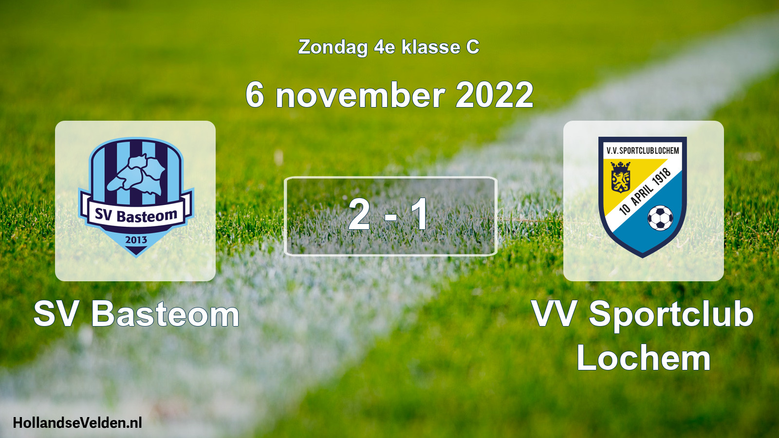 Total number of matches played: SV Basteom - VV Sportclub Lochem 2 - 1 (6 November 2022)