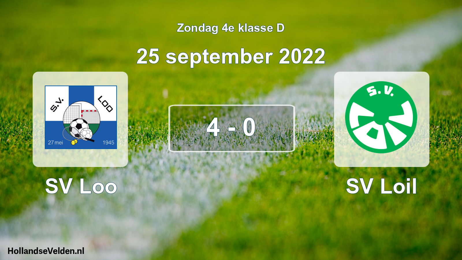 Total number of matches played: SV Loo - SV Loil 4 - 0 (25 September 2022)