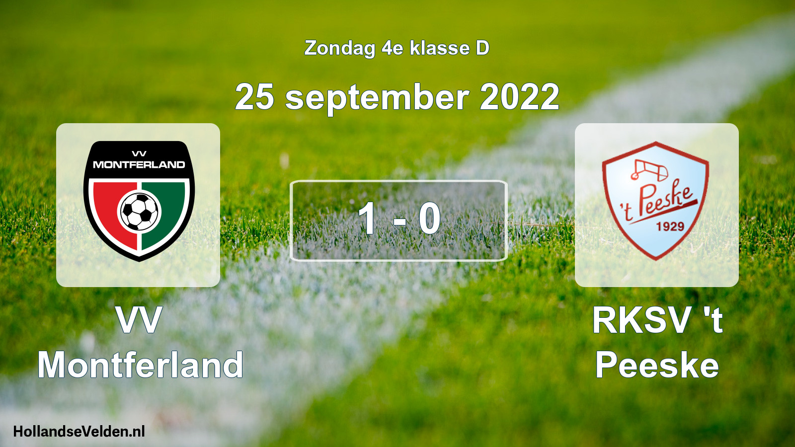 Total number of matches played: VV Montferland - RKSV 't Peeske 1 - 0 (25 September 2022)