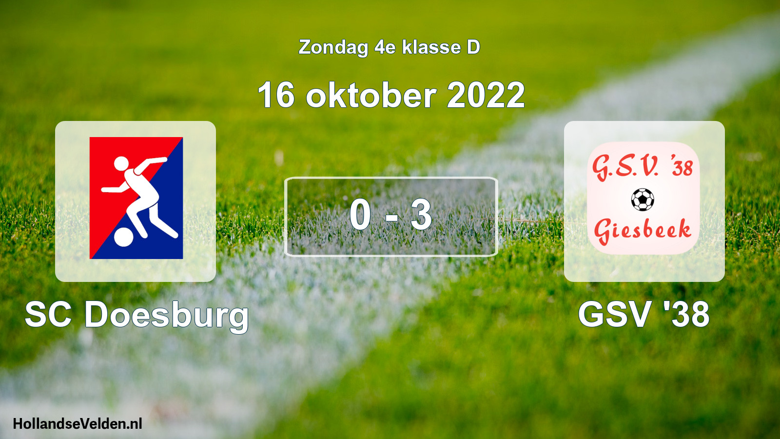 Total number of matches played: SC Doesburg - GSV '38 0 - 3 (16 October 2022)