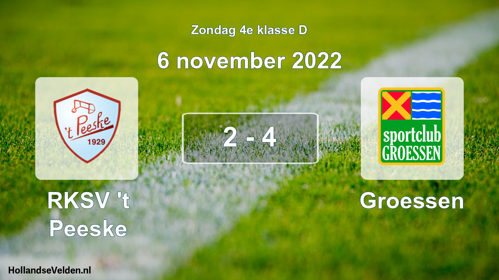 Total number of matches played: RKSV 't Peeske - Groessen 2 - 4 (6 November 2022)
