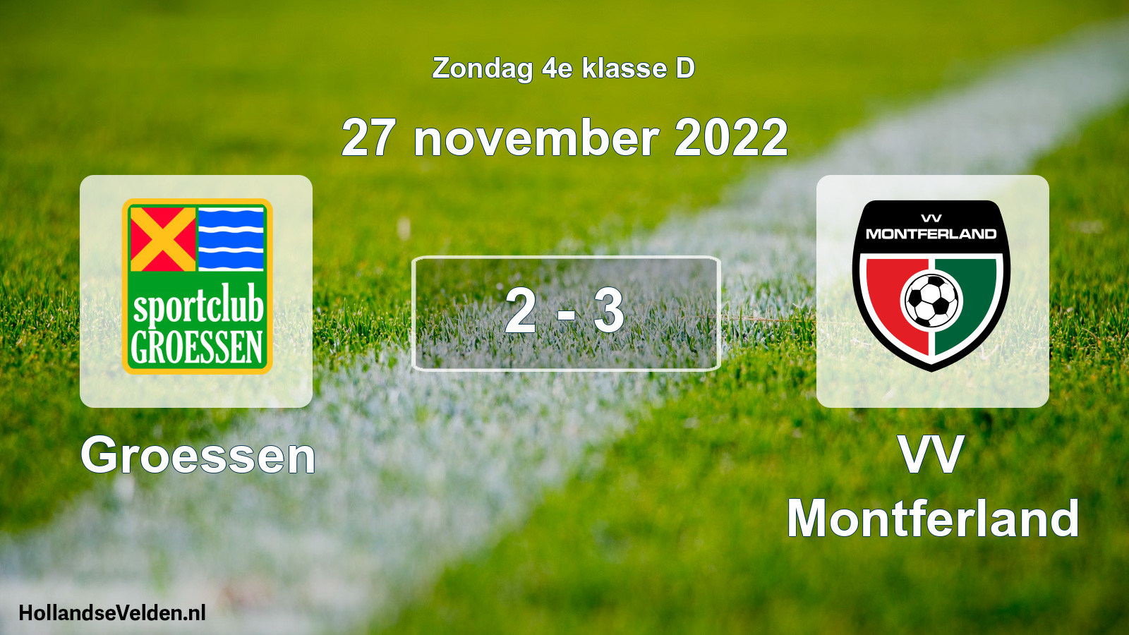 Total number of matches played: Groessen - VV Montferland 2 - 3 (27 November 2022)