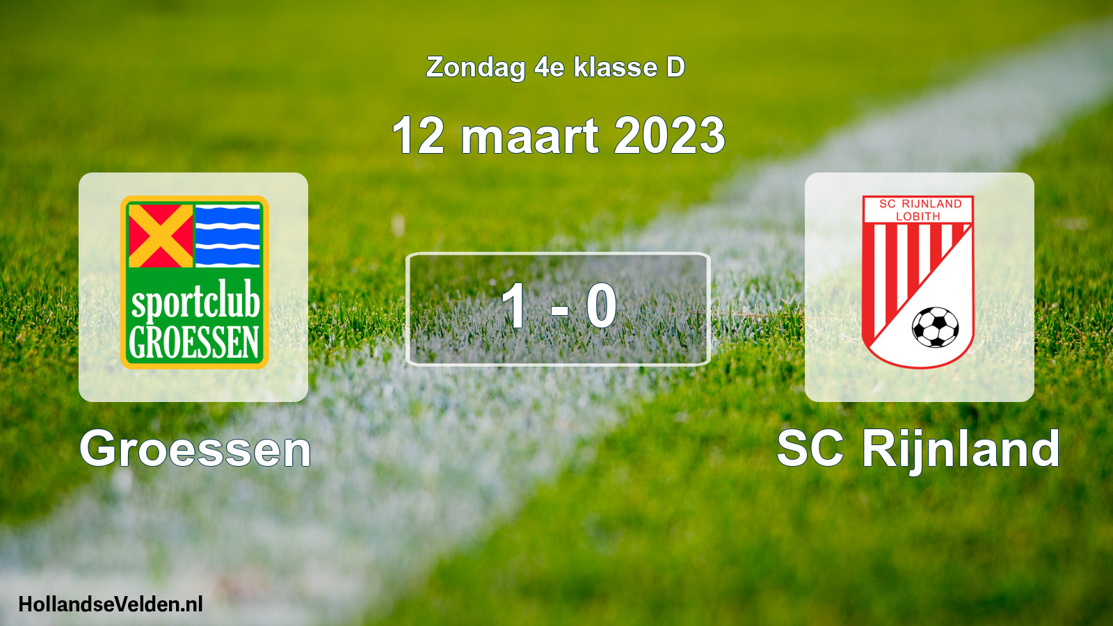 Total number of matches played: Groessen - SC Rijnland 1 - 0 (12 March 2023)