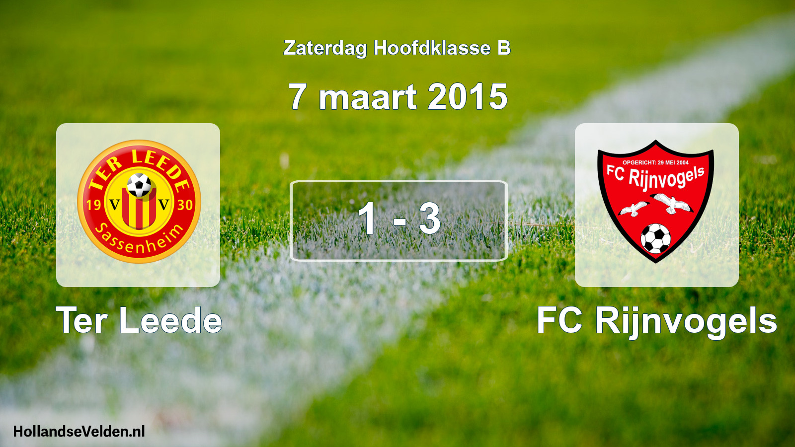 Total number of matches played: Ter Leede - FC Rijnvogels 1 - 3 (7 March 2015)
