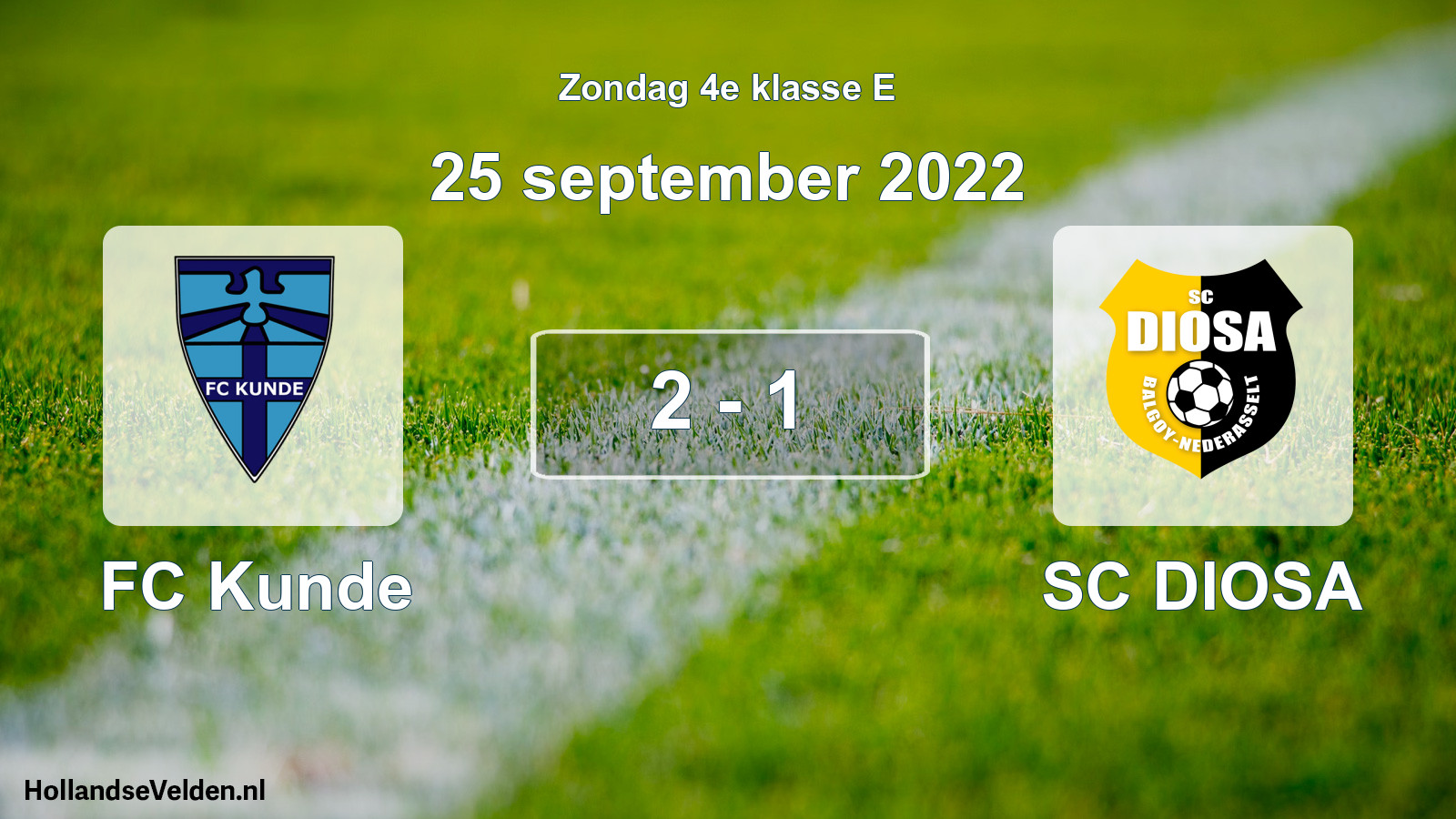 Total number of matches played: FC Kunde - SC DIOSA 2 - 1 (25 September 2022)
