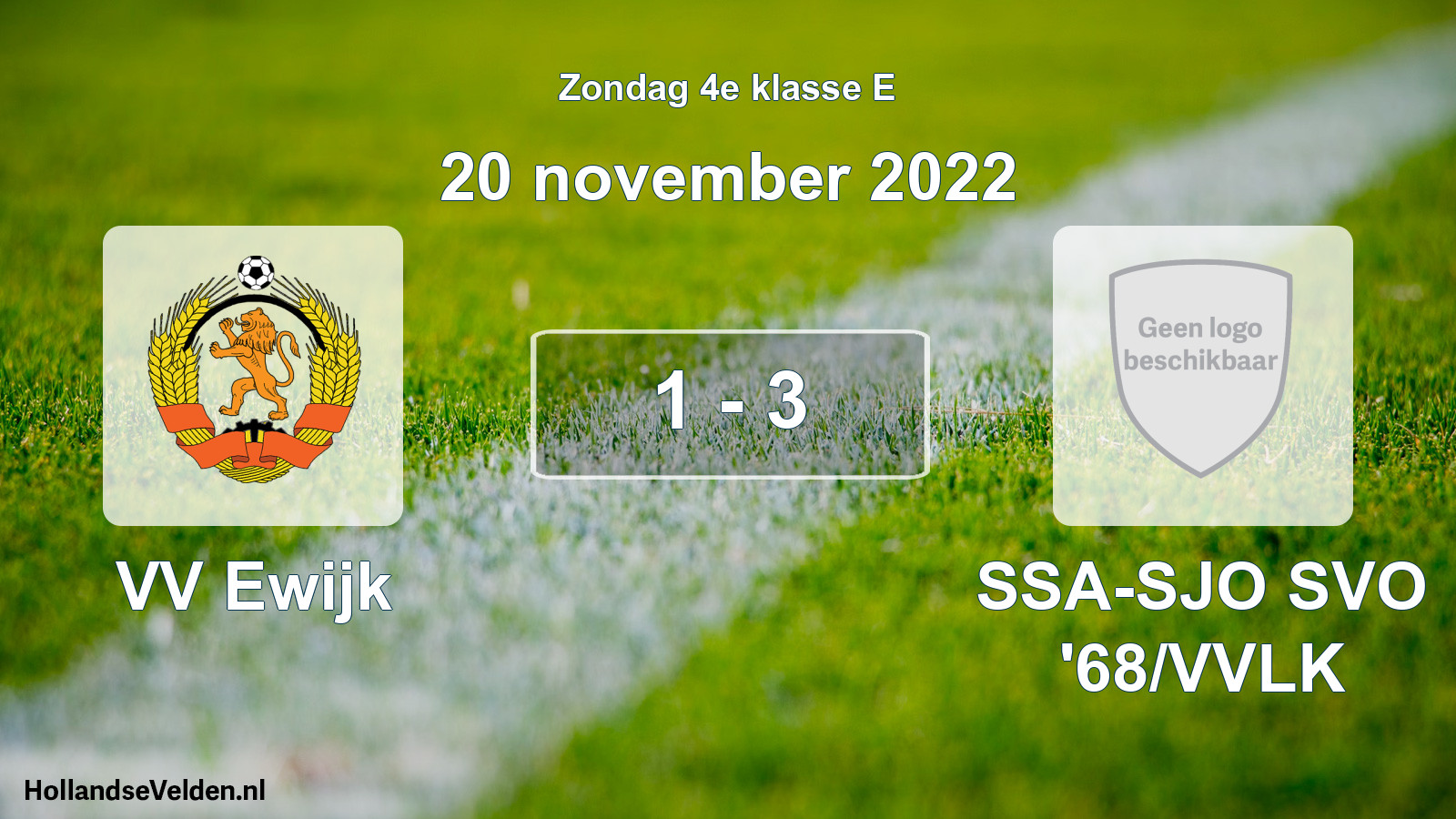Total number of matches played: VV Ewijk - SSA-SJO SVO '68/VVLK 1 - 3 (20 November 2022)