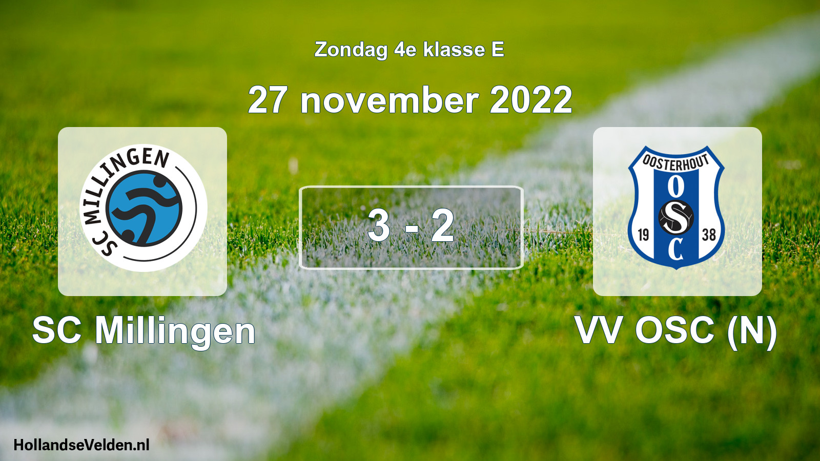 Total number of matches played: SC Millingen - VV OSC (N) 3 - 2 (27 November 2022)