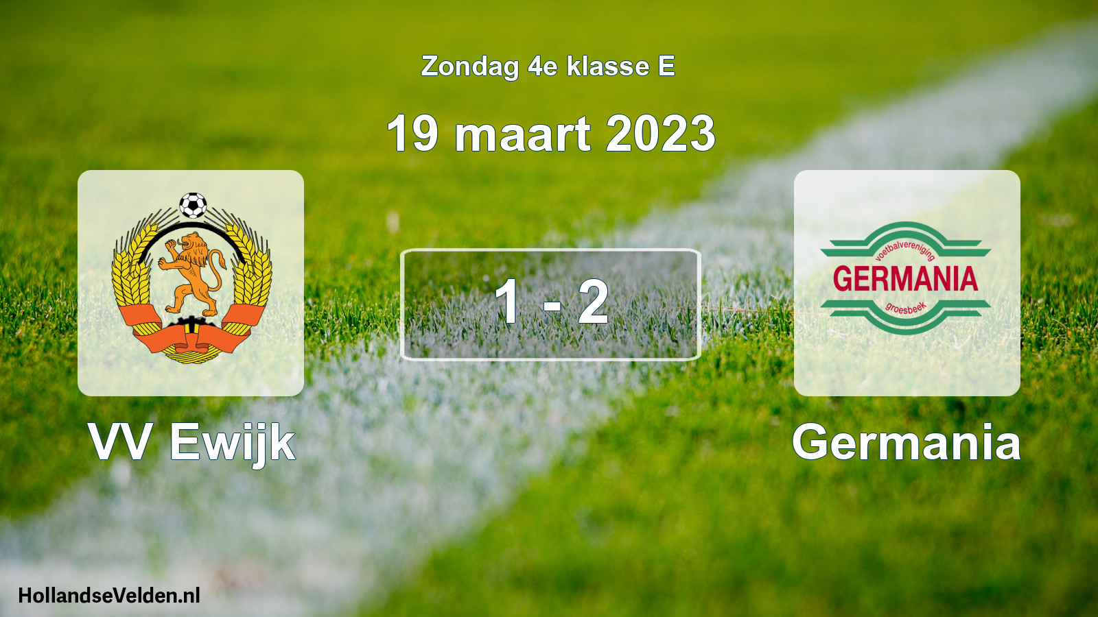 Total number of matches played: VV Ewijk - Germania 1 - 2 (19 March 2023)