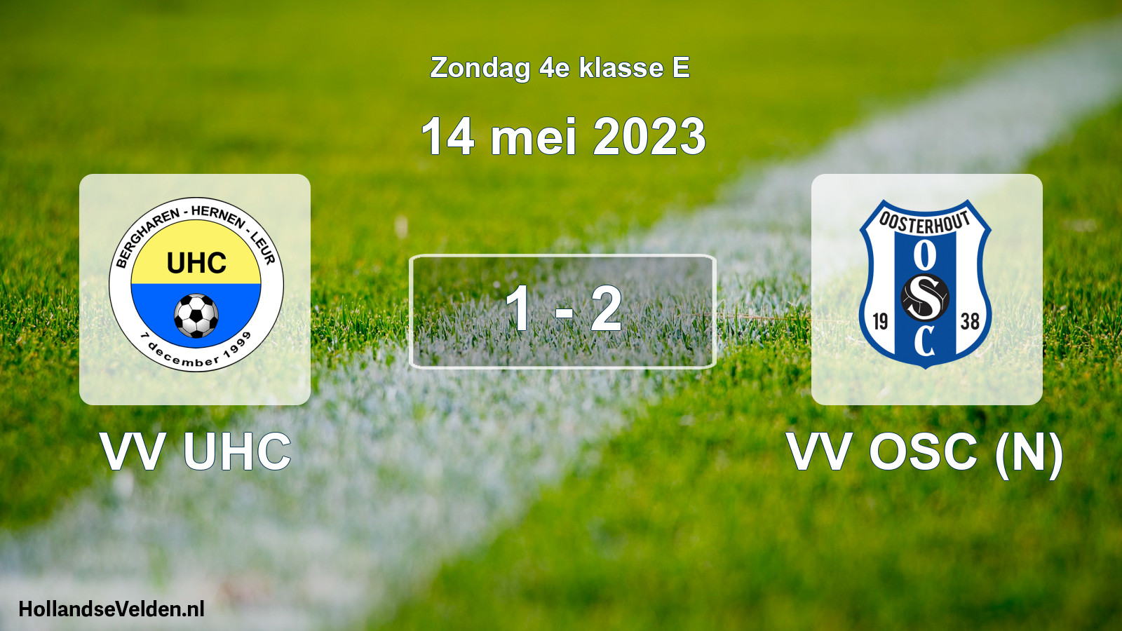 Total number of matches played: VV UHC - VV OSC (N) 1 - 2 (14 May 2023)