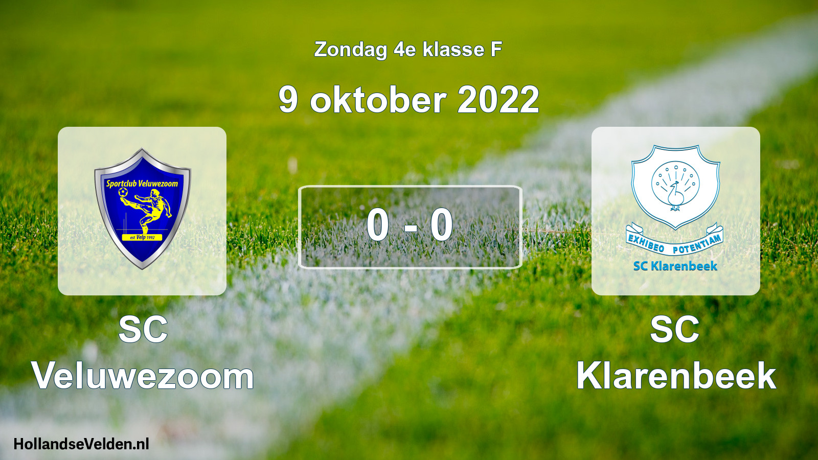 Total number of matches played: SC Veluwezoom - SC Klarenbeek 0 - 0 (9 October 2022)
