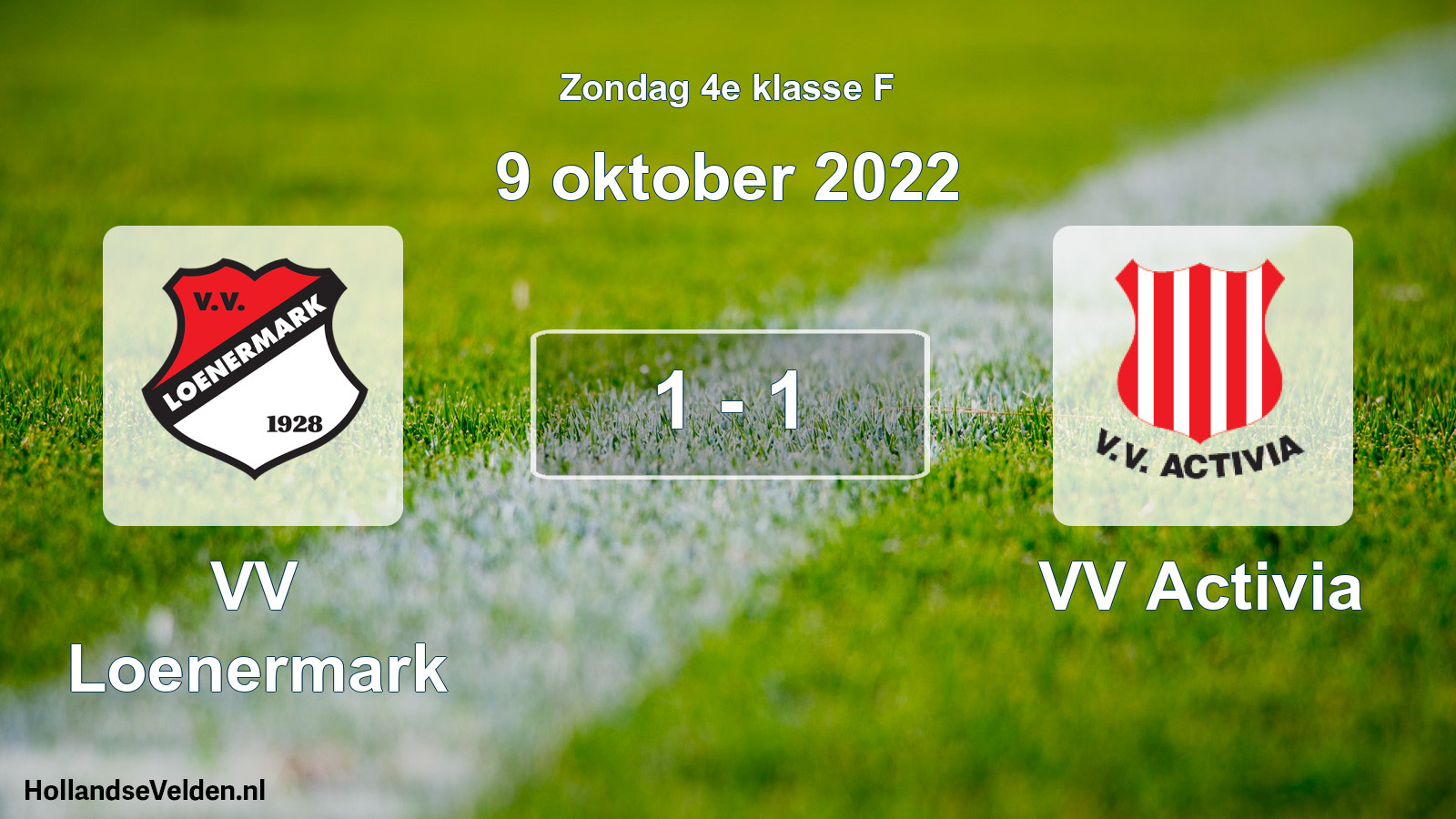 Total number of matches played: VV Loenermark - VV Activia 1 - 1 (9 October 2022)