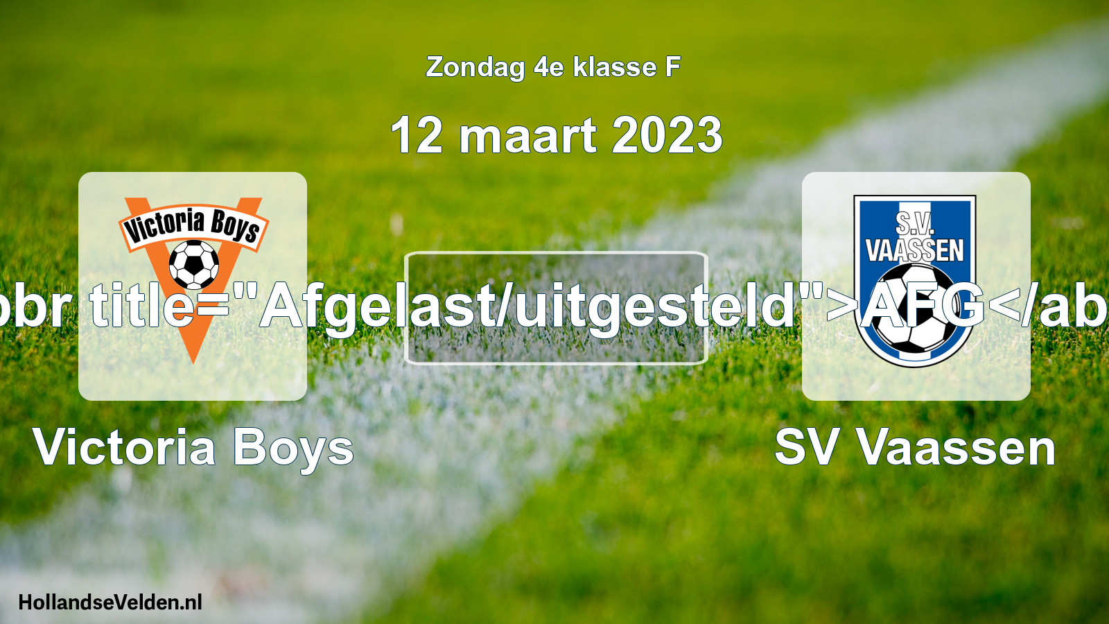 Scheduled Match: Victoria Boys - SV Vaassen (12 March 2023)