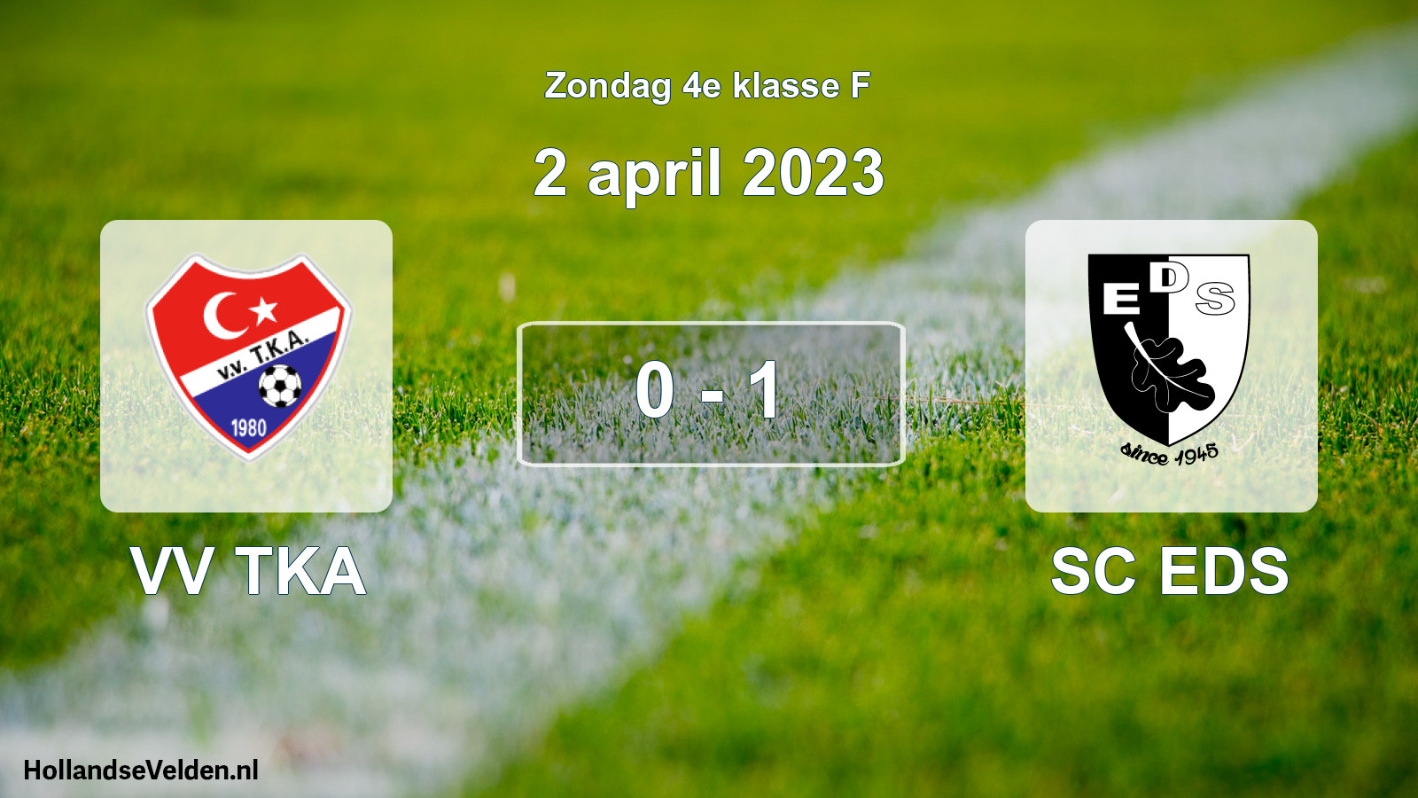 Total number of matches played: VV TKA - SC EDS 0 - 1 (2 April 2023)