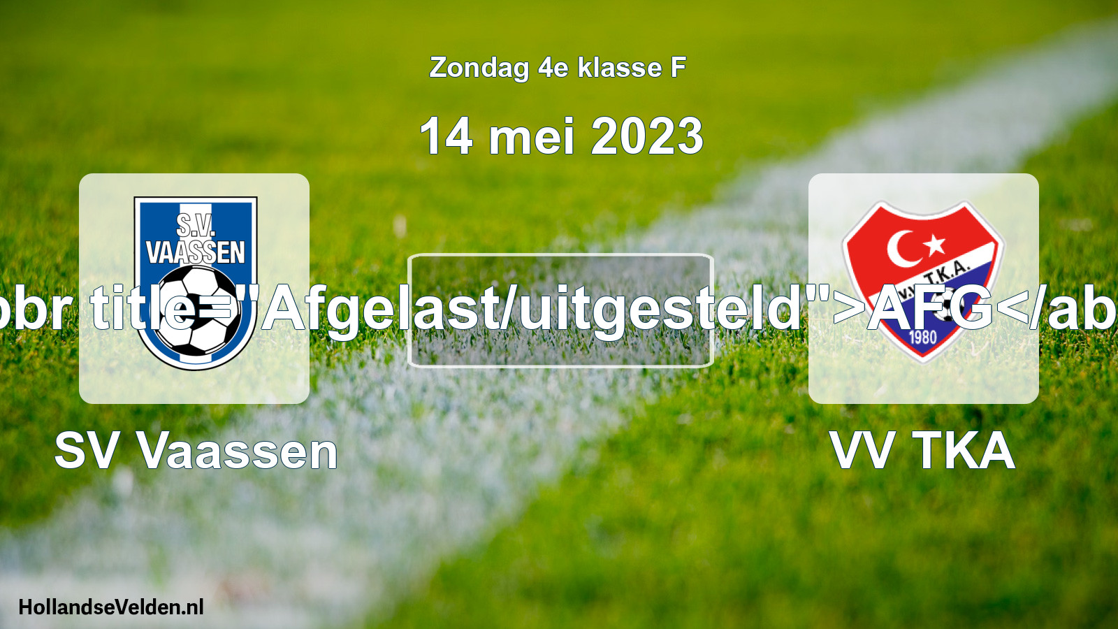 Scheduled Match: SV Vaassen - VV TKA (14 May 2023)