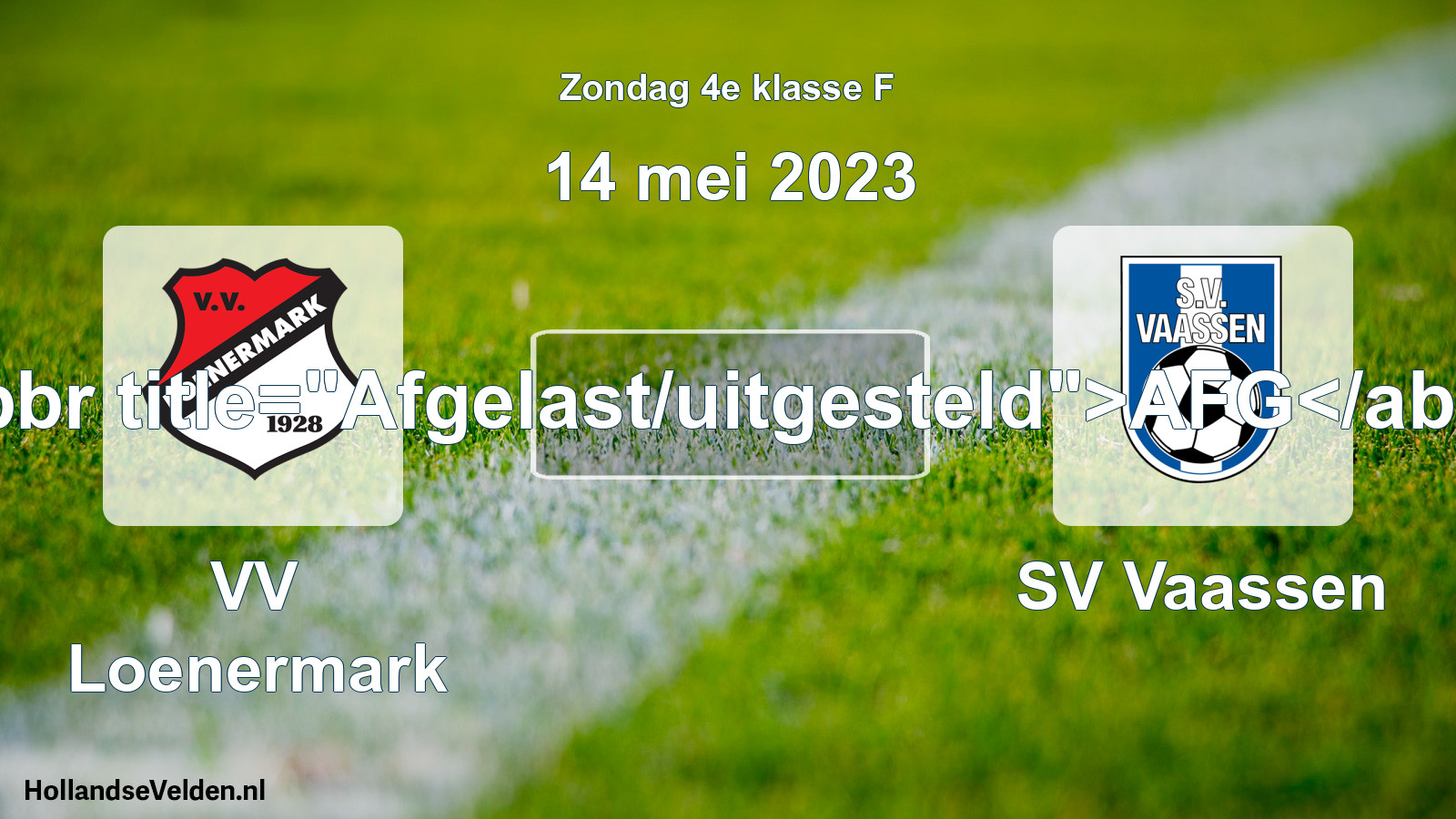 Scheduled Match: VV Loenermark - SV Vaassen (14 May 2023)